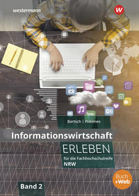 Vorderes Coverbild Informationswirtschaft erleben für die Fachhochschulreife Nordrhein-Westfalen