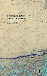 Vorderes Coverbild Poeterey eines Unbrauchbaren