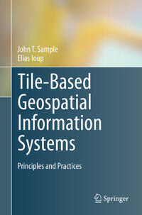 Vorderes Coverbild Tile-Based Geospatial Information Systems