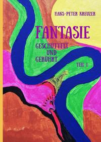 Vorderes Coverbild FANTASIE / FANTASIE - GESCHÜTTELT UND GERÜHRT