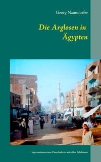 Vorderes Coverbild Die Arglosen in Ägypten