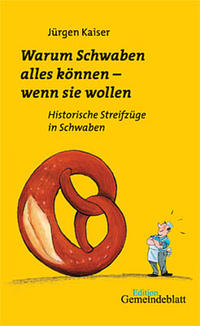 Vorderes Coverbild Warum Schwaben alles können - wenn Sie wollen