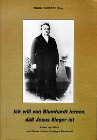 Vorderes Coverbild Ich will von Blumhardt lernen, dass Jesus Sieger ist
