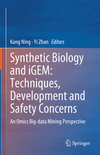 Vorderes Coverbild Synthetic Biology and iGEM: Techniques, Development and Safety Concerns