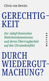 Vorderes Coverbild Gerechtigkeit durch Wiedergutmachung?