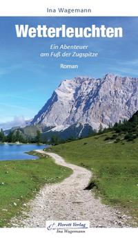 Vorderes Coverbild Wetterleuchten - Ein Abenteuer am Fuß der Zugspitze