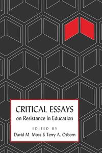 Vorderes Coverbild Critical Essays on Resistance in Education