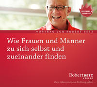 Vorderes Coverbild Wie Frauen und Männer zu sich selbst und zueinander finden
