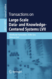 Vorderes Coverbild Transactions on Large-Scale Data- and Knowledge-Centered Systems LVII