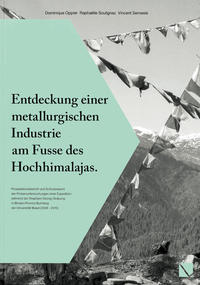 Vorderes Coverbild Entdeckung einer metallurgischen Industrie am Fusse des Hochhimalajas