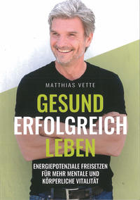 Vorderes Coverbild Gesund Erfolgreich Leben
