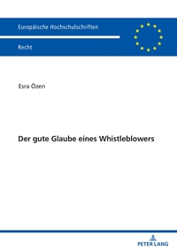 Vorderes Coverbild Der gute Glaube eines Whistleblowers