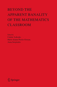 Vorderes Coverbild Beyond the Apparent Banality of the Mathematics Classroom
