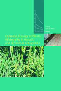Vorderes Coverbild Chemical Ecology of Plants: Allelopathy in Aquatic and Terrestrial Ecosystems