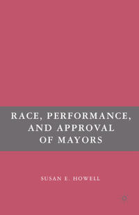 Vorderes Coverbild Race, Performance, and Approval of Mayors