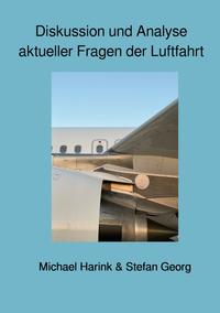 Vorderes Coverbild Diskussion und Analyse aktueller Fragen der Luftfahrt