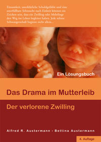 Vorderes Coverbild Das Drama im Mutterleib - Der verlorene Zwilling
