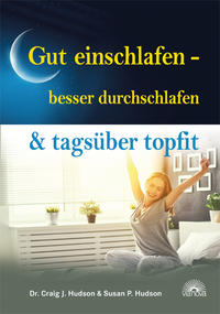 Vorderes Coverbild Gut einschlafen - besser durchschlafen & tagsüber topfit