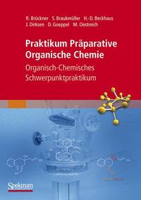 Vorderes Coverbild Praktikum Präparative Organische Chemie