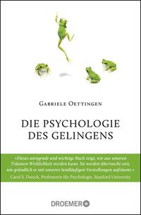 Vorderes Coverbild Die Psychologie des Gelingens