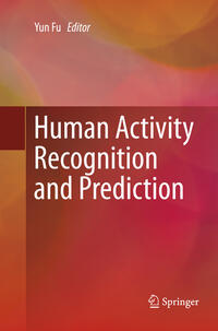 Vorderes Coverbild Human Activity Recognition and Prediction