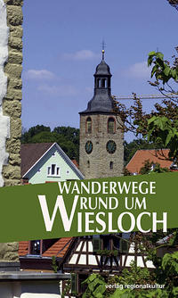 Vorderes Coverbild Wanderwege rund um Wiesloch