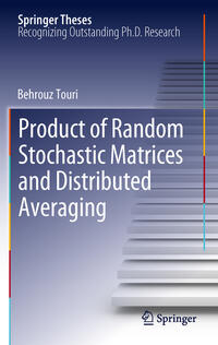 Vorderes Coverbild Product of Random Stochastic Matrices and Distributed Averaging