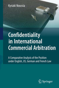 Vorderes Coverbild Confidentiality in International Commercial Arbitration