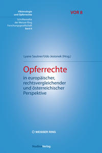 Vorderes Coverbild Opferrechte in europäischer, rechtsvergleichender und österreichischer Perspektive