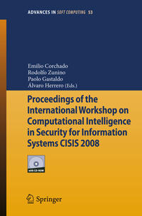 Vorderes Coverbild Proceedings of the International Workshop on Computational Intelligence in Security for Information Systems CISIS 2008