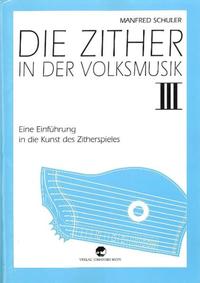 Vorderes Coverbild Die Zither in der Volksmusik III
