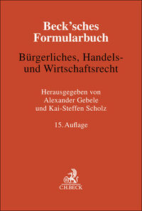 Vorderes Coverbild Beck'sches Formularbuch Bürgerliches, Handels- und Wirtschaftsrecht