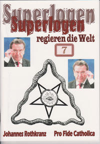 Vorderes Coverbild Superlogen regieren die Welt, Teil 7