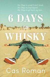 Vorderes Coverbild 6 Days to Whisky