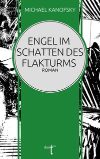 Vorderes Coverbild Engel im Schatten des Flakturms