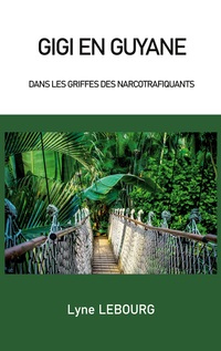 Vorderes Coverbild Gigi en Guyane