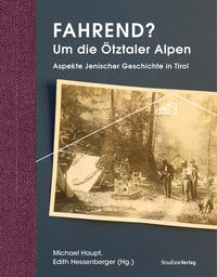 Vorderes Coverbild Fahrend? Um die Ötztaler Alpen