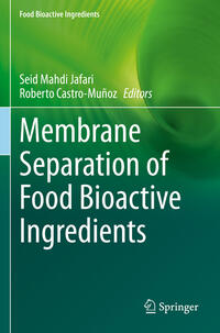 Vorderes Coverbild Membrane Separation of Food Bioactive Ingredients