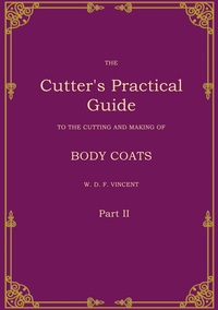 Vorderes Coverbild The Cutter's Practical Guide, Part 2