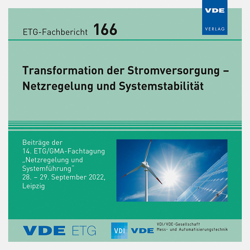 Anderes Coverbild ETG-Fb. 166: Transformation der Stromversorgung – Netzregelung und Systemstabilität