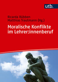 Vorderes Coverbild Moralische Konflikte im Lehrer:innenberuf