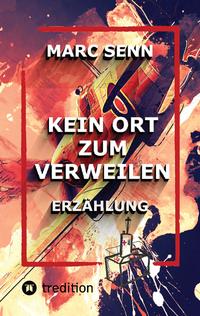 Vorderes Coverbild KEIN ORT ZUM VERWEILEN