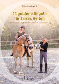 Vorderes Coverbild 44 goldene Regeln für faires Reiten