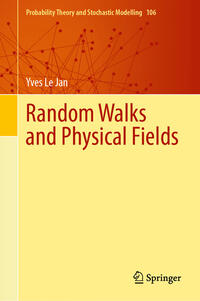 Vorderes Coverbild Random Walks and Physical Fields