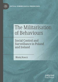 Vorderes Coverbild The Militarisation of Behaviours