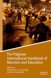 Vorderes Coverbild The Palgrave International Handbook of Marxism and Education