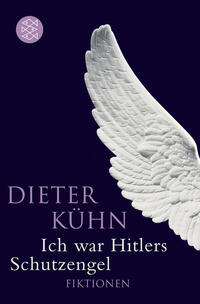 Vorderes Coverbild Ich war Hitlers Schutzengel