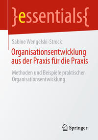 Vorderes Coverbild Organisationsentwicklung aus der Praxis für die Praxis