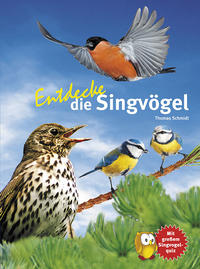 Vorderes Coverbild Entdecke die Singvögel