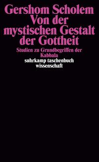 Vorderes Coverbild Von der mystischen Gestalt der Gottheit